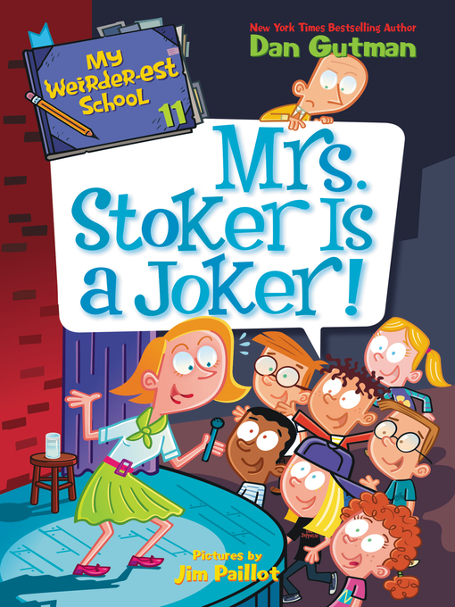 Title details for Mrs. Stoker Is a Joker! by Dan Gutman - Wait list